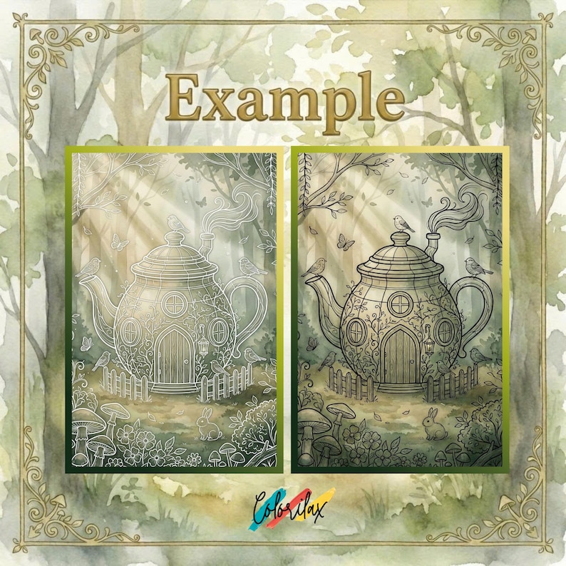 May include: Two illustrations of a whimsical teapot house with a door, windows, and a chimney, surrounded by a fence, birds, and mushrooms. The word "Example" is written in gold. The illustrations are set against a watercolor forest background.