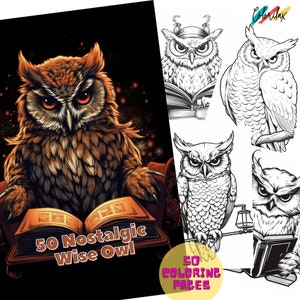 50 Nostalgic Wise Owl Coloring Pages, Adults & Childs Coloring Book - Instant Download -Grayscale Coloring Page - Printable PDF
