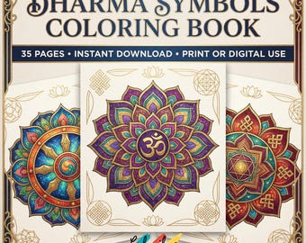 May include: A coloring book titled "Dharma Symbols Coloring Book" with three detailed mandala designs. The cover features the title and the text "35 pages • instant download • print or digital use". The designs are in shades of blue, purple, gold, and teal.