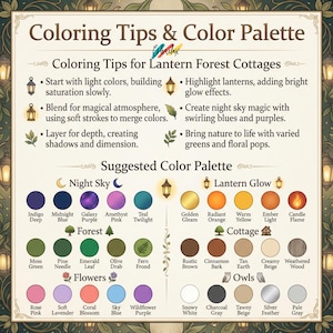 Puede incluir: Una gu&iacute;a para colorear titulada "Coloring Tips & Color Palette" con consejos para colorear casas forestales con linternas. Incluye una paleta de colores sugerida con colores para el cielo nocturno, el bosque, las flores, la caba&ntilde;a, el brillo de la linterna y los b&uacute;hos.