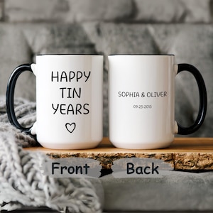 Personalisierte Tasse zum 10-jährigen Jubiläum, Happy Tin Jahre Geschenk