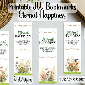 Peut inclure: Marque-pages JW imprimables avec le texte "Eternal Happiness" et "2026 Convention of Jehovah's Witnesses." Les marque-pages mesurent 5 cm x 15 cm et présentent des illustrations florales et d'oiseaux. L'image comprend également le texte "5 Designs" et "Digital Product Only."