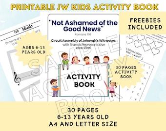 Printable JW Kids (6-13 yrs old) Activity Book-with FREEBIES_Not Ashamed of the Good News-2024-25 JW Circuit Assembly-30pages-A4&Letter size