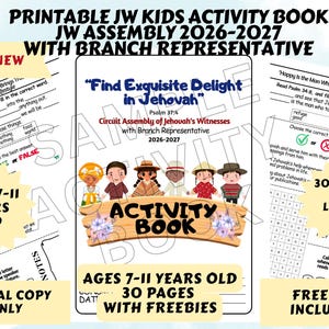 May include: A printable activity book for children aged 7-11, titled Find Exquisite Delight in Jehovah, featuring a 2026-2027 assembly theme. The cover displays six illustrated children and a wooden sign. Includes 30 pages in A4 and letter size.