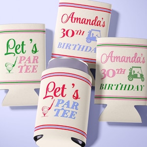 Golf Birthday Can Cooler with Name Let’s Par Tee Party Favor Custom Drink Holder Girls Golf Reunion Preppy Bday Gift for Golfer Woman Friend