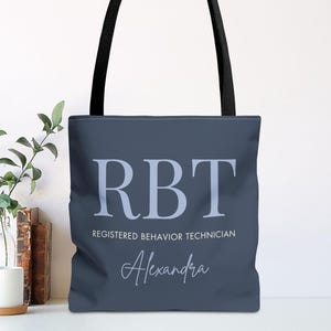PERSONALIZED RBT Therapist Tote Bag, Customized Registered Behavior Technician Specialist Tech Gift Graduation Laptop Bag Book Bag, Carryall