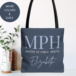 Personalized MPH Graduation Tote Bag, Customized Masters of Public Health Gift, Bachelor, BPH, Mastered It Master Degree Graduation Ceremony