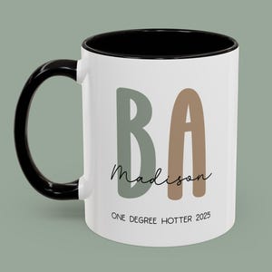 Personalized Bachelor's Degree Graduation Two Tone Coffee Mug, Customized Bachelor of Arts Degree Student Gifts, Black Ceramic Coffee Cup