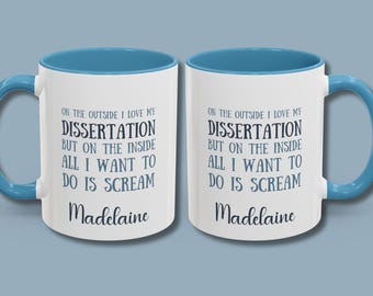 Personalized Dissertation Coffee Mug Gift, Custom Funny Dissertation Phd Two Tone Accent Coffee Cup Gifts, PhD student College Dorm Room