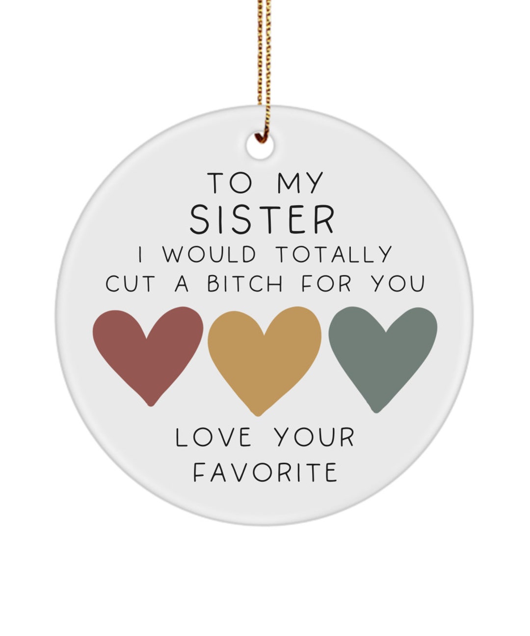 Best Sister Ever Sister Ornament Sisters Ornament Big Etsy