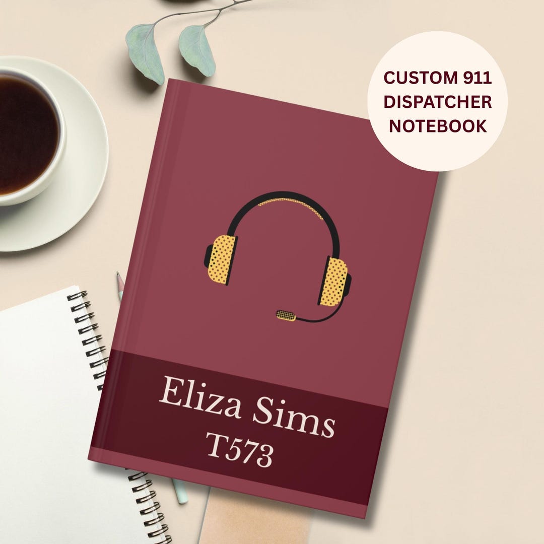 Sample Dispatch Notebook Personalized 911 Dispatcher Notebook Journal, Custom Emergency Dispatch ...