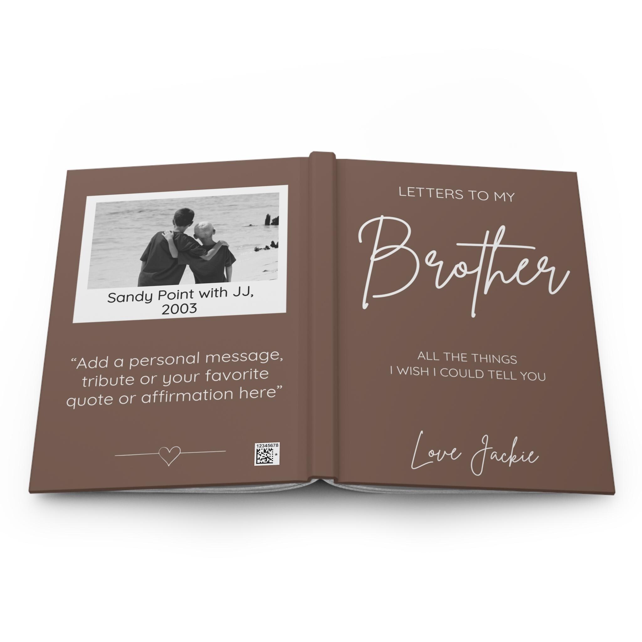 Personalized Letters to My Brother Notebook Journal, Custom Photo Loss ...