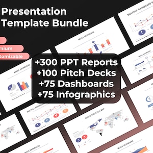 May include: A colorful image showcasing a presentation template bundle with over 300 PPT reports, 100 pitch decks, 75 dashboards, and 75 infographics. The image features various charts, graphs, and maps in a modern and professional design.