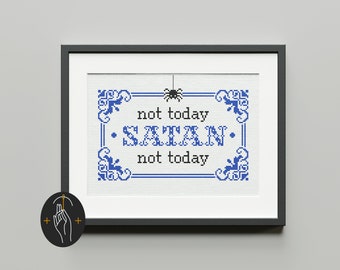 Not Today Satan - Cross Stitch Pattern - Easy - Gothic - Witchy - Vintage - Spooky - Digital PDF