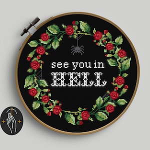See You In Hell - Cross Stitch Pattern - Gothic Cross Stitch - Witchy - Vintage - Spooky - Digital PDF