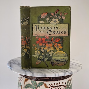 Antique Robinson Crusoe book by Daniel Defoe