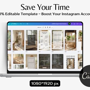 May include: A laptop screen displays a collection of Instagram reel templates. The text at the top reads "Save Your Time" and "100% Editable Template - Boost Your Instagram Account." The bottom of the screen shows "1080*1920 px" and a "Made in Canva" logo.