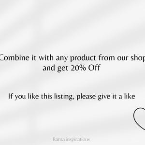May include: White background with text: "Combine it with any product from our shop and get 20% Off." Below, "If you like this listing, please give it a like." A hand points to a heart icon. "Rama inspirations" is at the bottom.
