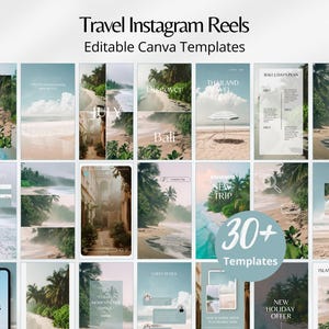 May include: A collection of travel-themed Instagram Reels templates. The templates feature beach scenes, tropical landscapes, and text overlays. The image includes the text "Travel Instagram Reels" and "Editable Canva Templates". There are over 30 templates available.