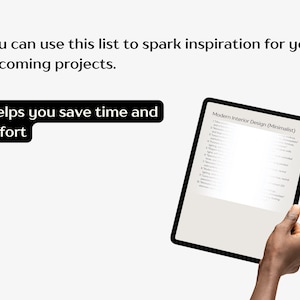 May include: A digital tablet displaying a list titled "Modern Interior Design (Minimalist)". The text "Helps you save time and effort" is visible on the screen.