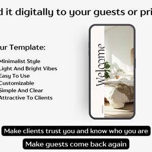 May include: A smartphone displays a minimalist welcome template with the text "Welcome." The image includes a bed with neutral-toned bedding and a plant. Text on the image reads "Send it digitally to your guests or print it."