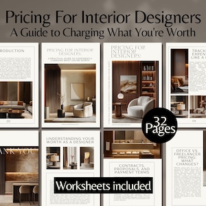 May include: A guide for interior designers on pricing, with the title "Pricing For Interior Designers: A Guide to Charging What You're Worth." The guide includes 32 pages and worksheets. The cover features interior design images.