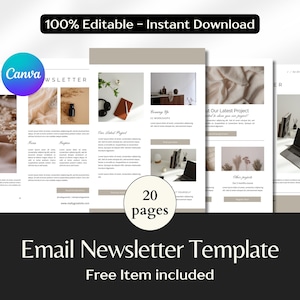 May include: A digital email newsletter template with a minimalist design. The template includes 20 pages and is 100% editable. The design features neutral colors and includes the text "Email Newsletter Template" and "Free Item included".