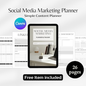 May include: A digital social media marketing planner with the text "Social Media Marketing Planner & Tracker" on a tablet screen. The image includes the Canva logo, and the text "Simple Content Planner". The image also includes the text "26 pages" and "Free Item included".
