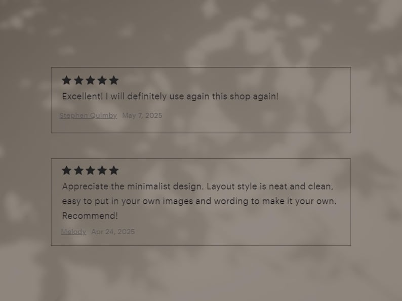 Puede incluir: Dos cuadros rectangulares con texto y valoraciones por estrellas. El cuadro superior dice: "Excellent! I will definitely use again this shop again!" por Stephen Quimby, 7 de mayo de 2025. El cuadro inferior dice: "Appreciate the minimalist design..." por Melody, 24 de abril de 2025.