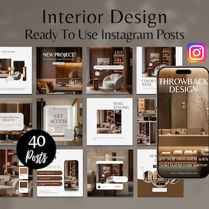 May include: A collection of 40 Instagram posts for interior design, featuring various room designs and decor ideas. The posts include text overlays such as "Interior Design", "Ready To Use Instagram Posts", and "Throwback Design". The color palette is neutral with brown and beige tones.