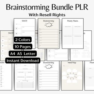 May include: A Brainstorming Bundle PLR with Resell Rights featuring 10 pages in 2 colours, available in A4, A5, and Letter sizes. The collection includes templates for SWOT analysis, brainstorming, priority matrix, mind maps, and timelines.