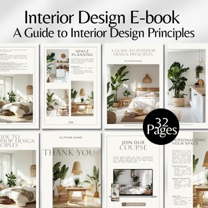 Könnte beinhalten: Ein E-Book zum Thema Innenarchitektur mit dem Titel "A Guide to Interior Design Principles" wird gezeigt. Das Cover hat ein minimalistisches Design mit Bildern von Innenräumen und dem Text "32 Pages".