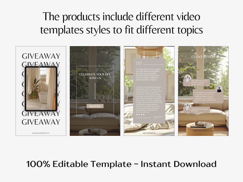 May include: Image showcasing four social media templates with text overlays. The templates feature interior design scenes and text such as "GIVEAWAY" and "CELEBRATE YOUR LIFE WITH US." The bottom of the image reads "100% Editable Template - Instant Download."
