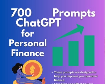 700 ChatGPT Prompts for improving Personal Finance | Build Your Own Personal Fortune | Copy & Paste