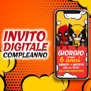 Invito digitale compleanno Deadpool e Wolwerine – Tema supereroi – Personalizzabile – File PDF JPG stampabile