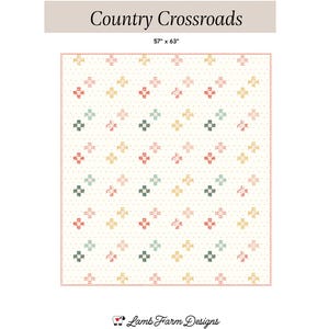 May include: A quilt pattern called "Country Crossroads" by Lamb Farm Designs. The pattern features a white background with a repeating pattern of small red, yellow, and green squares.