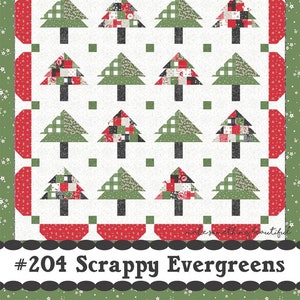 May include: A quilt pattern featuring a scrappy design of 16 Christmas trees in red, green, black, and white. The quilt is titled "#204 Scrappy Evergreens" and is part of the "Coriander Quilts" collection by Corey Yoder.
