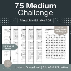 May include: Printable 75 Medium Challenge tracker with a minimalist design. The tracker is divided into 5 sections, each with a checklist of body parts to work on. The tracker also includes a numbered grid of 75 squares for tracking progress. The text "Are you ready for this challenge?" is at the top of the tracker.