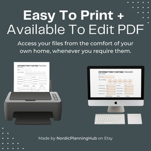 May include: A digital illustration of a computer screen and a printer showing a printable intermittent fasting tracker. The text on the screen and the printer says "Intermittent Fasting Tracker". The text below the image says "Made by NordicPlanningHub on Etsy".