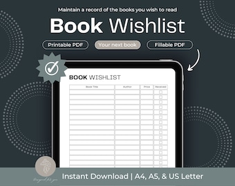 Puede incluir: Una plantilla digital de lista de deseos de libros que se muestra en una tableta. La plantilla incluye campos para el título del libro, el autor, el precio y una casilla de verificación recibida. El texto dice "Book Wishlist", "PDF imprimible", "Your next book" y "PDF rellenable".