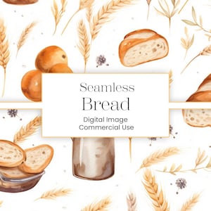 Puede incluir: Ilustración en acuarela de varios tipos de pan, incluyendo hogazas en rodajas y panecillos, junto con espigas de trigo y hojas, sobre un fondo blanco. La imagen incluye el texto "Seamless Bread" y "Digital Image Commercial Use".
