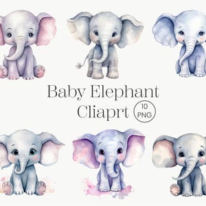 Watercolor Baby Elephant Clipart: 10 PNG Images (Digital Download)