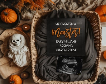 May include: A black chalkboard sign with the text "We created a monster! Baby Williams arriving March 2024" in white and orange lettering. The sign is surrounded by a gray blanket, a basket, and a sonogram image.