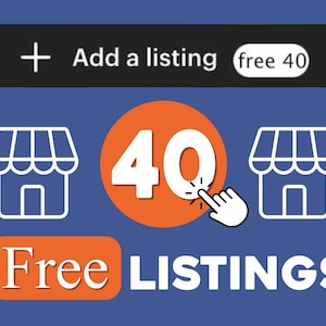 Può includere: Grafica blu con la scritta "Add a listing" e "free 40". Un cerchio arancione contiene il numero "40" con un'icona a forma di mano che ci clicca sopra. Le parole "Free LISTINGS" sono in un rettangolo arancione.