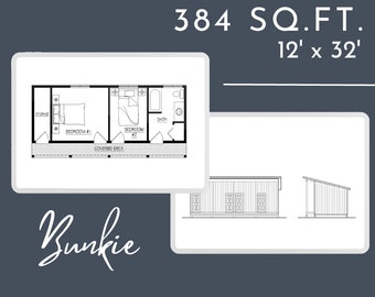Bunkie with covered deck Concept Plan 384 sq.ft. 12’-0” x 32’-0” 2 bedroom + 1 bathroom