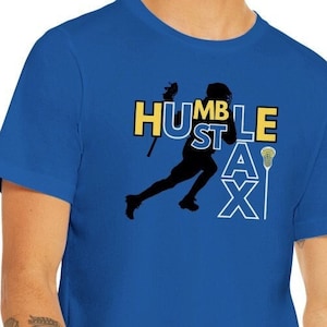 Humble & Hustle Lax, Trendy Lacrosse Tshirt voor mannen, LAX Shirt, Love Lacrosse, Comfortabele kleuren, Uniek Lacrosse Shirt, Show your LAX prid