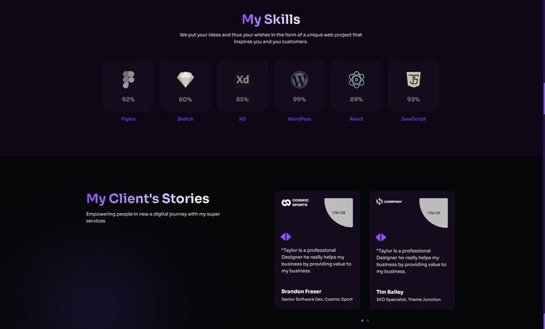 May include: A website screenshot showing a dark background with a purple and white color scheme. The website features a section titled "My Skills" with icons representing different programming languages and their proficiency levels. The website also features a section titled "My Client's Stories" with two testimonials from clients.