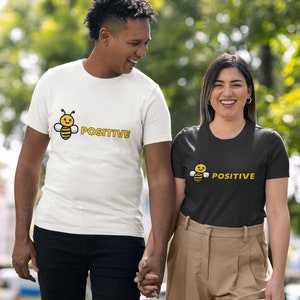 Bee Positive Graphic Tee: Unisex Jersey Cotton T-Shirt