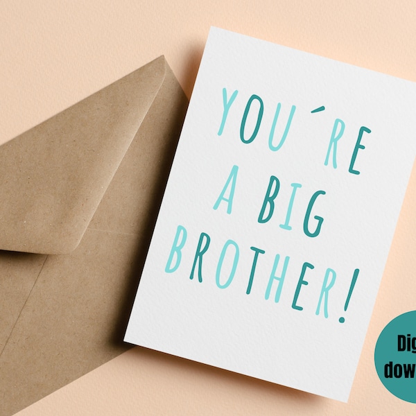 big brother card - 4x6" - instant download - baby announcement card - pastel colours -