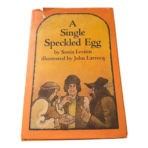 A Single Speckled Egg Levitin Larrecq 1976 HC DJ Library Ed Parnassus